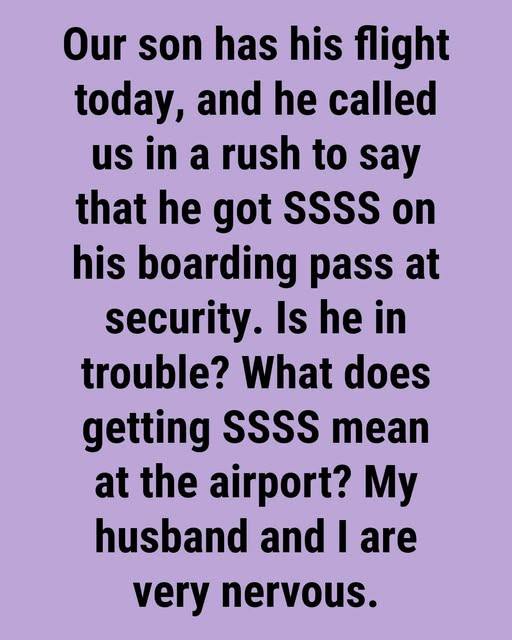Why Do Some Airline Tickets Display “SSSS”?