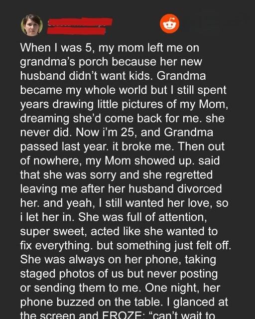 At 5, My Mom Left Me with Grandma Because Her Husband Didn’t Want Kids – 20 Years Later, She Came Back Begging for Forgiveness