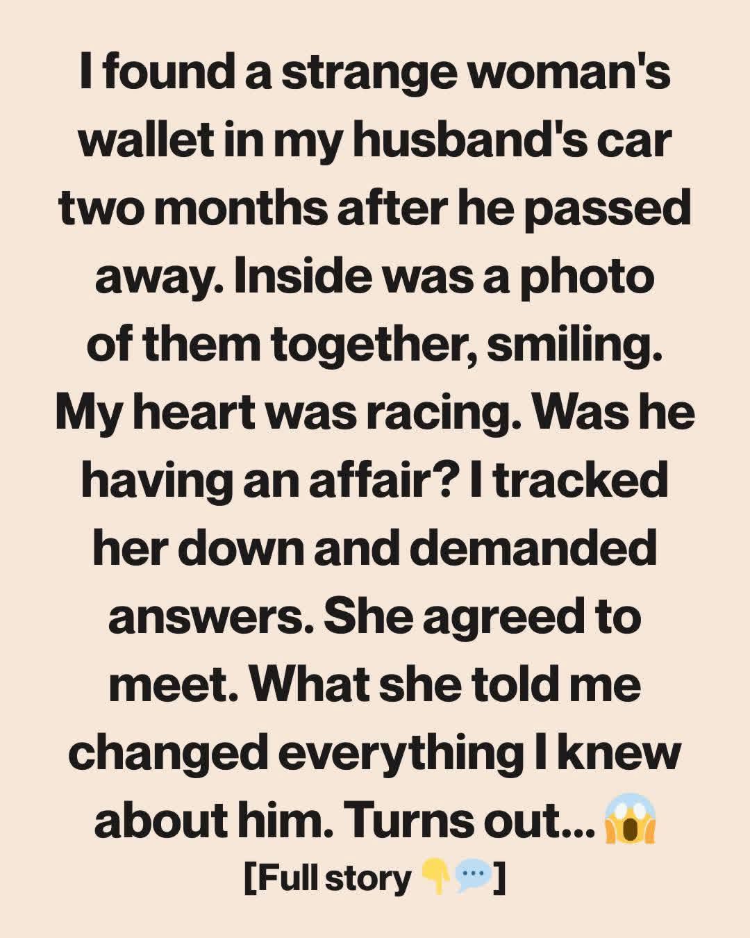 I Discovered a Strange Woman’s Wallet in My Late Husband’s Car—The Secret Behind It Broke My Heart