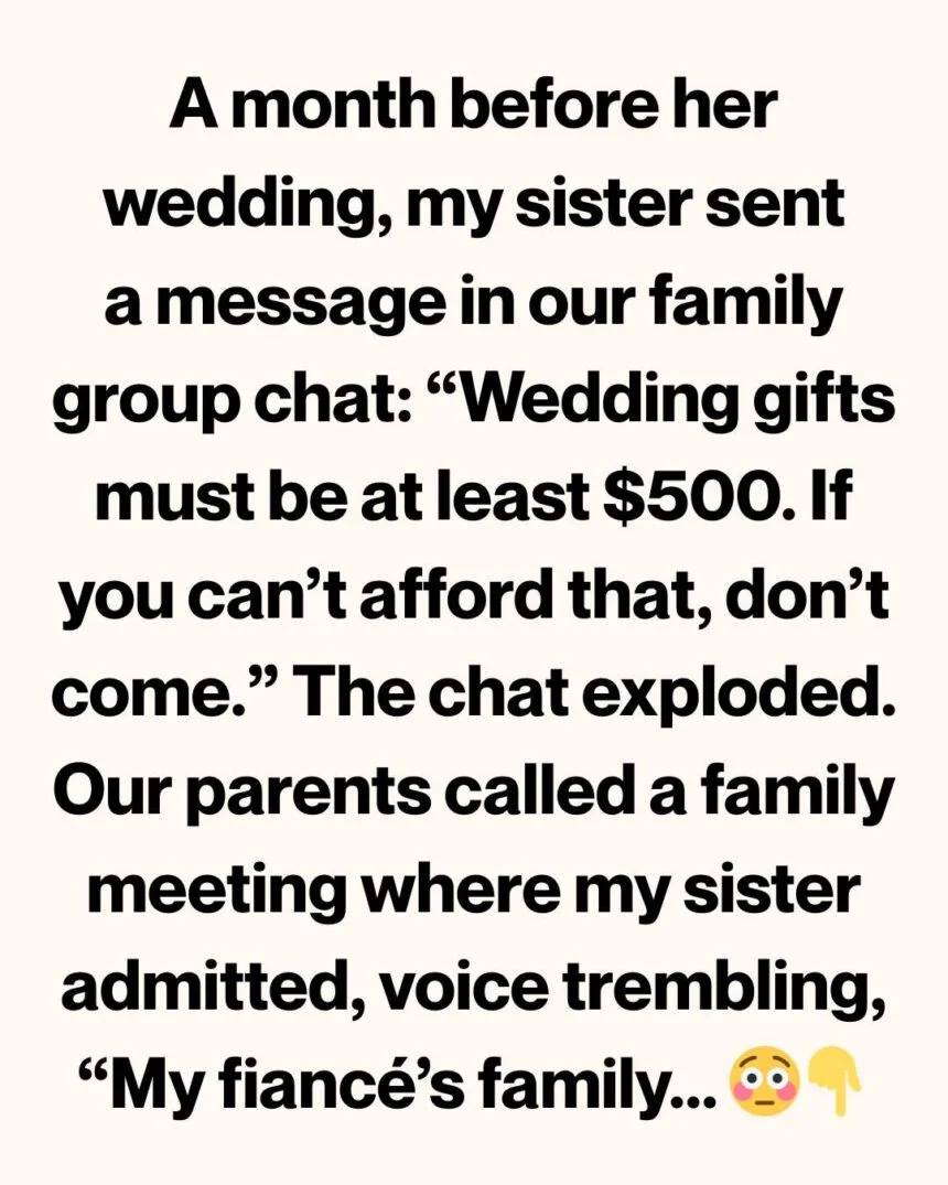 My Sister Demanded a $500 Minimum Wedding Gift—Then the Truth Came Out