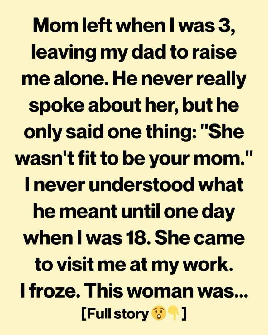 “She’s Not Your Mother Material,” My Dad Said—Until the Truth Hit Me at 18