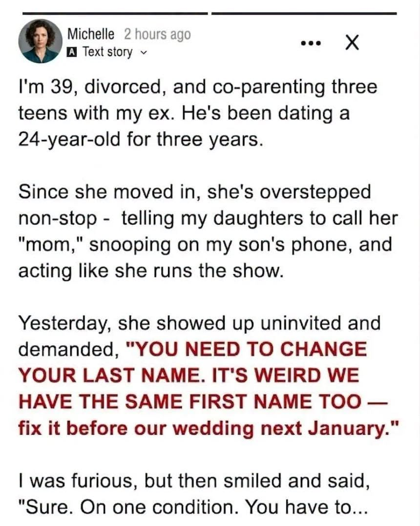 My Ex-Husband’s Fiancée Demanded I Change My Last Name — So I Gave Her One Condition That Left Her Speechless