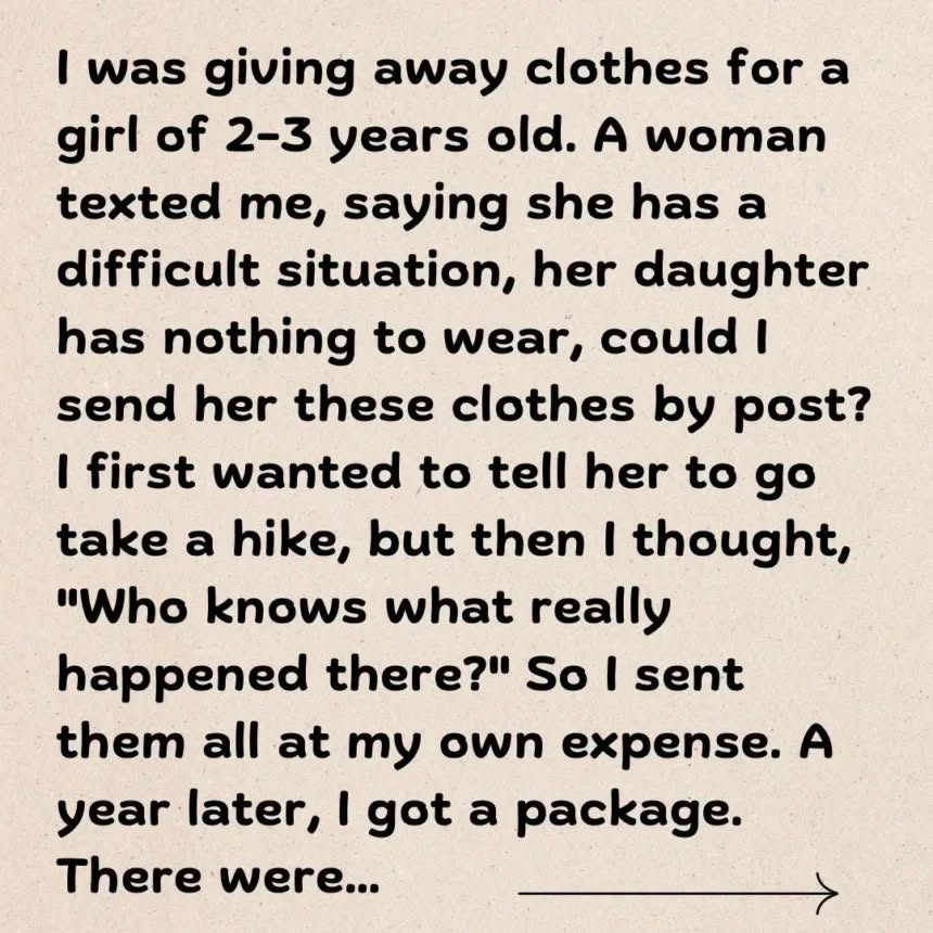I Sent a Box of Clothes… and a Year Later, This Arrived