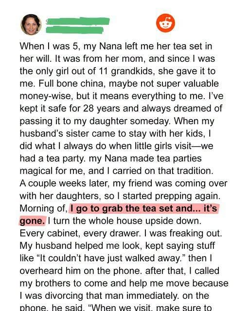 I Couldn’t Find My Nana’s Tea Set Anywhere—Then I Heard What My Husband Said on the Phone