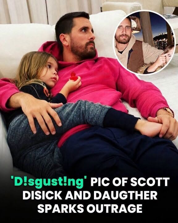 Scott Disick Encounters Significant Backlash Following the Posting of Inappropriate Photo of Daughter Penelope