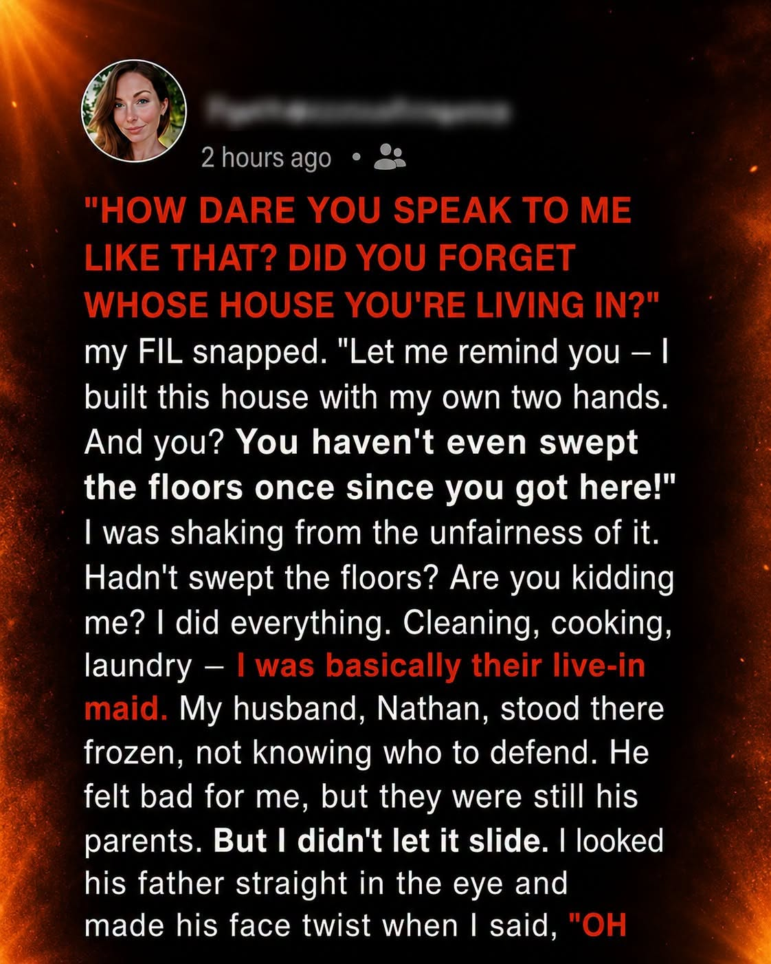 One Day My FIL Snapped, ‘Did You Forget Whose House You’re Living In?’ — I Felt Humiliated and Had to Strike Back