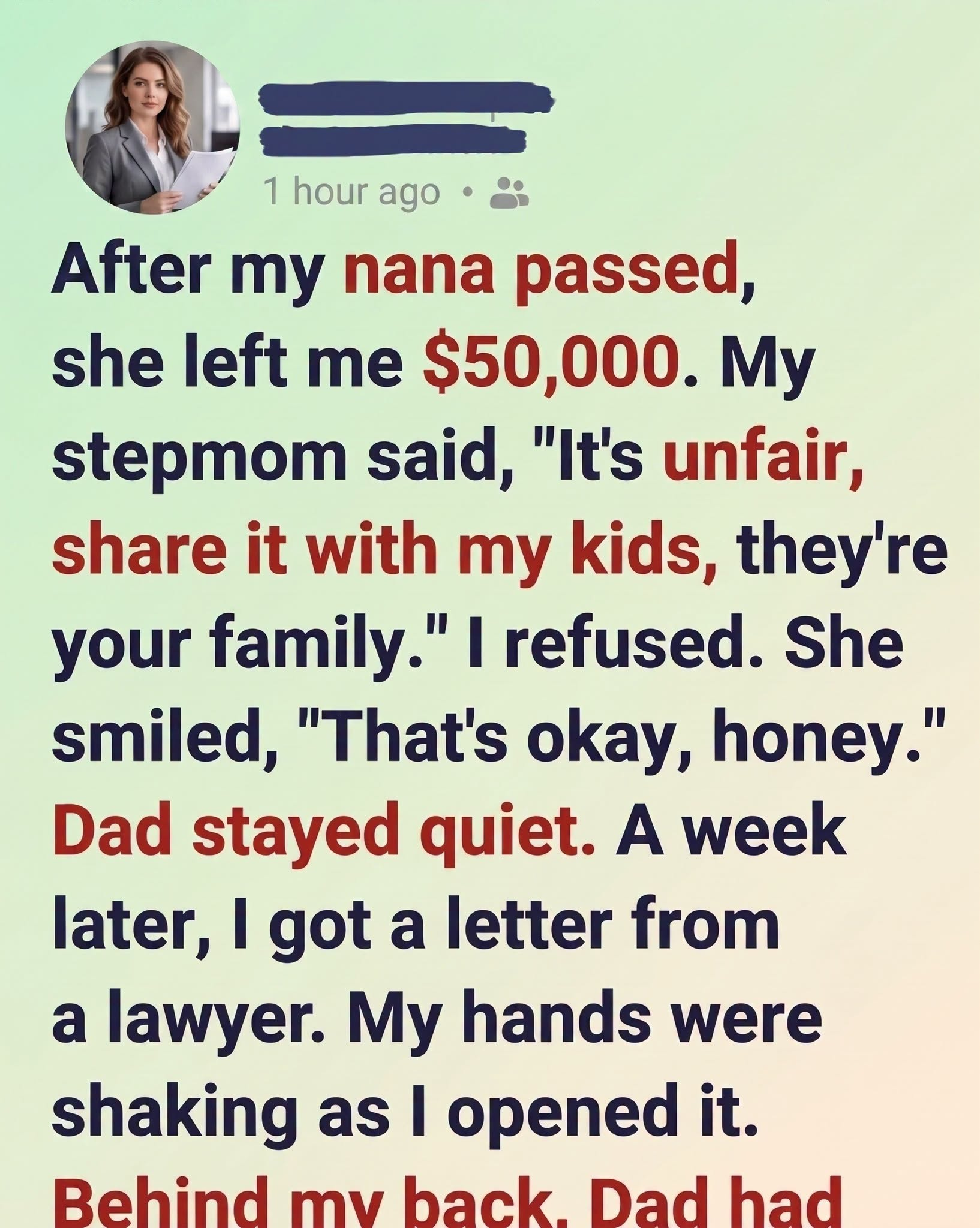 I Didn’t Want to Split My Nana’s Fortune—But My Father Found a Legal Loophole That Changed Everything