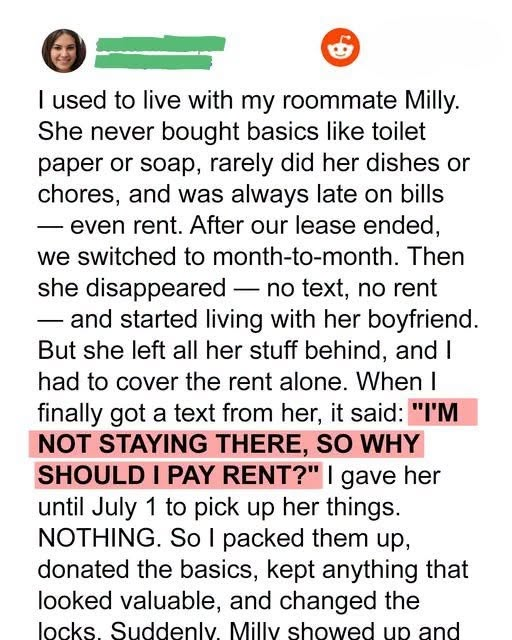 My Entitled Roommate Ditched Rent for Her Boyfriend, Left Her Stuff, and Ghosted Me – So I Made My Own Plans