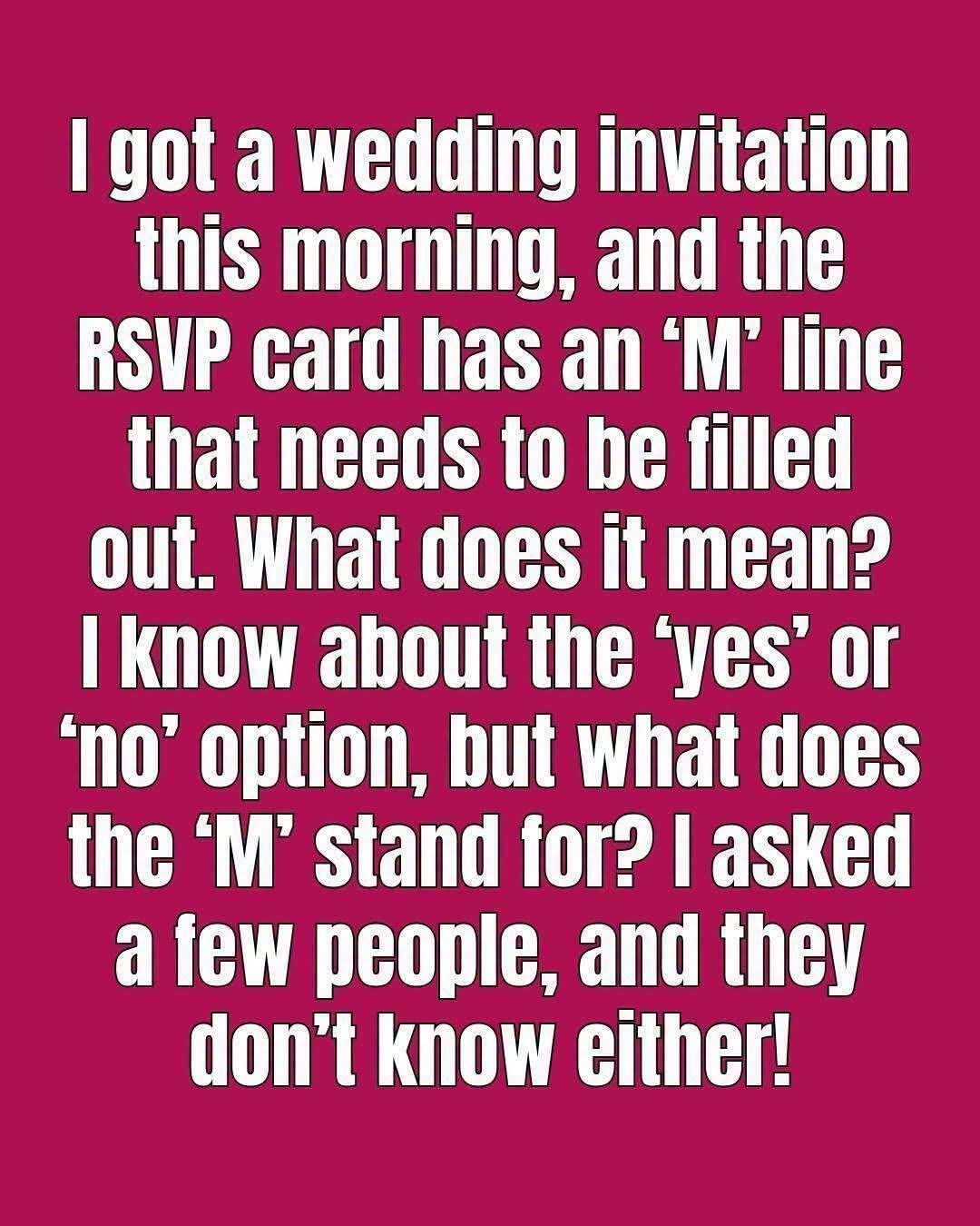 What Does the “M” on an RSVP Card Mean?